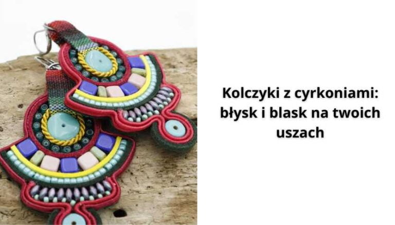 Read more about the article Kolczyki z cyrkoniami: błysk i blask na twoich uszach
