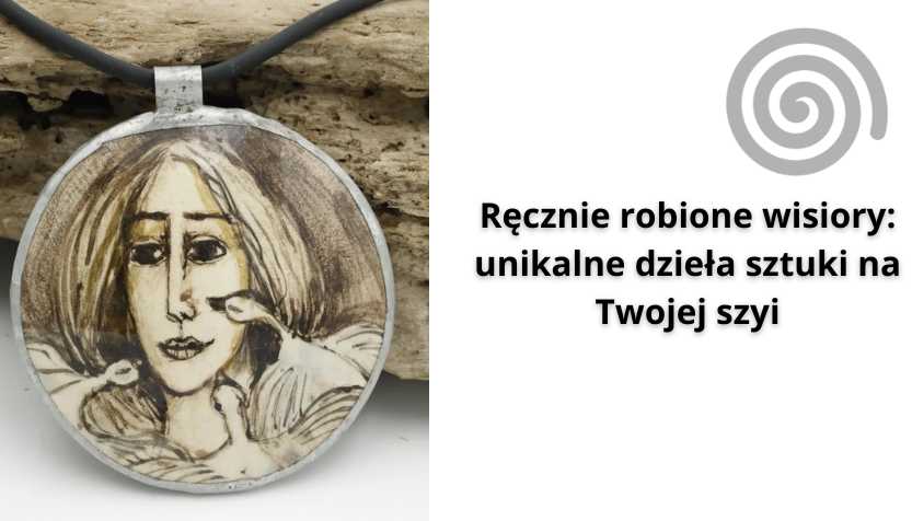 You are currently viewing Ręcznie robione wisiory: unikalne dzieła sztuki na Twojej szyi