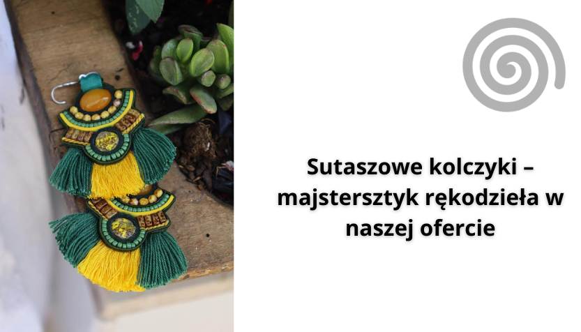 You are currently viewing Sutaszowe kolczyki – majstersztyk rękodzieła w naszej ofercie