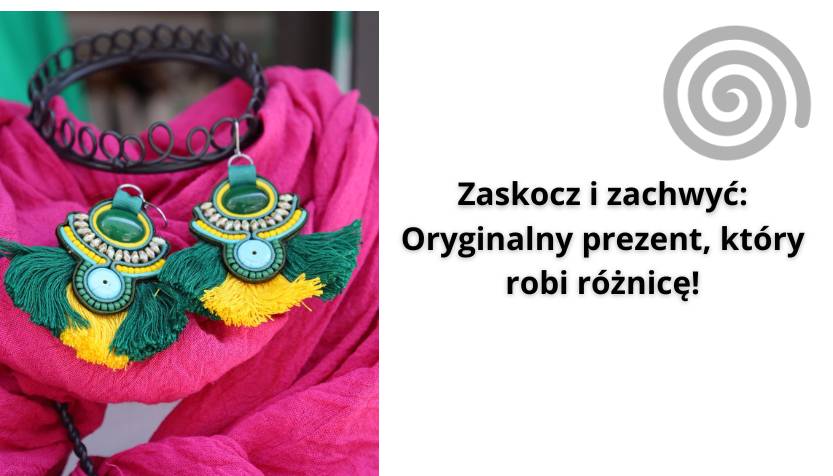 Zaskocz i zachwyć: Oryginalny prezent, który robi różnicę!