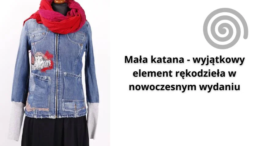 Mała katana - wyjątkowy element rękodzieła w nowoczesnym wydaniu