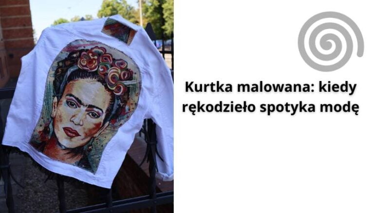 Read more about the article Kurtka malowana: kiedy rękodzieło spotyka modę